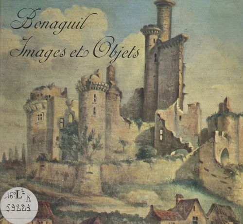 ebook cover of Bonaguil, images et objets, by Daniel Frugier