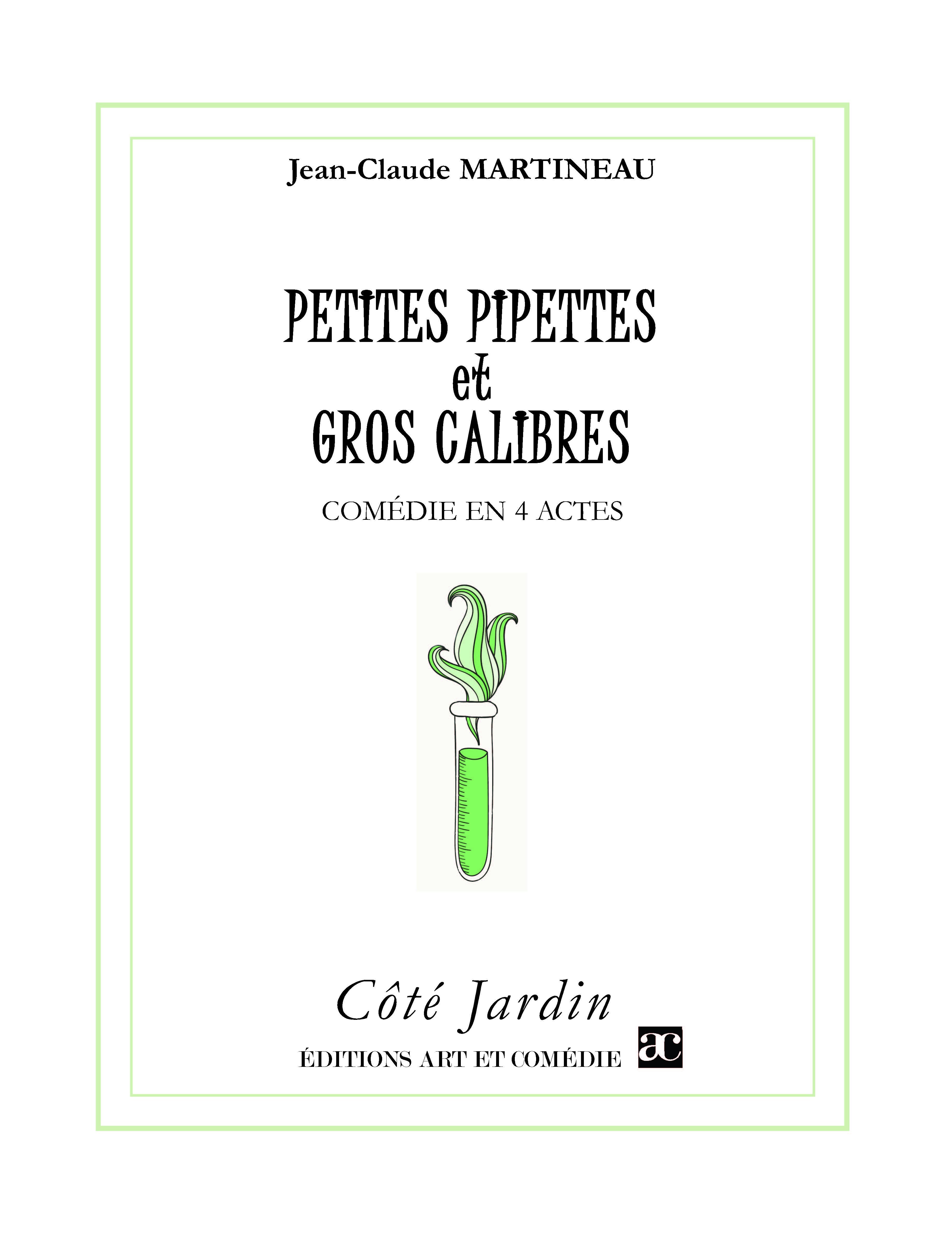Couverture ebook de Petites pipettes et gros calibres, de Jean-Claude Martineau