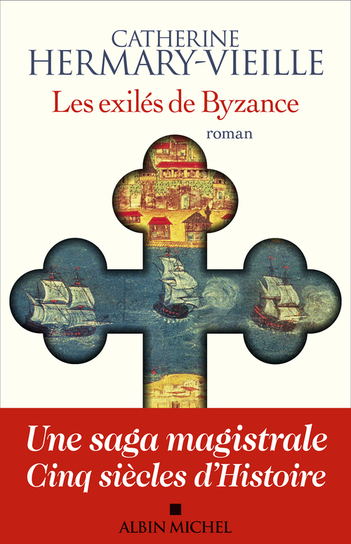 Couverture ebook de Les Exilés de Byzance, de Catherine Hermary-Vieille