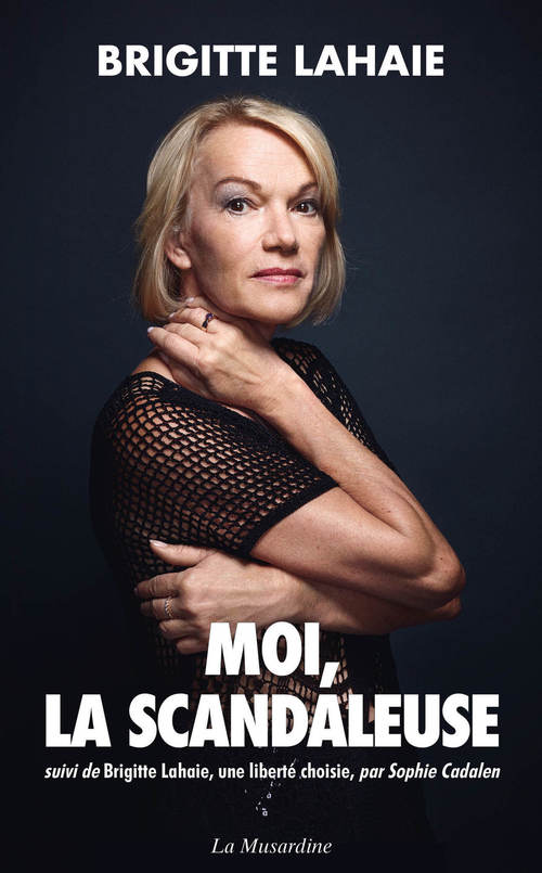 ebook cover of Moi, la scandaleuse, by Brigitte Lahaie