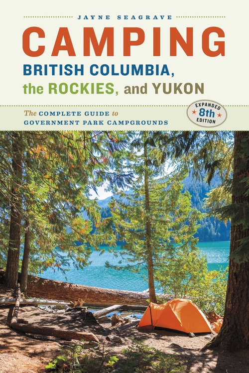 ebook cover of Camping BC, the Rockies & Yukon, by Jayne Seagrave