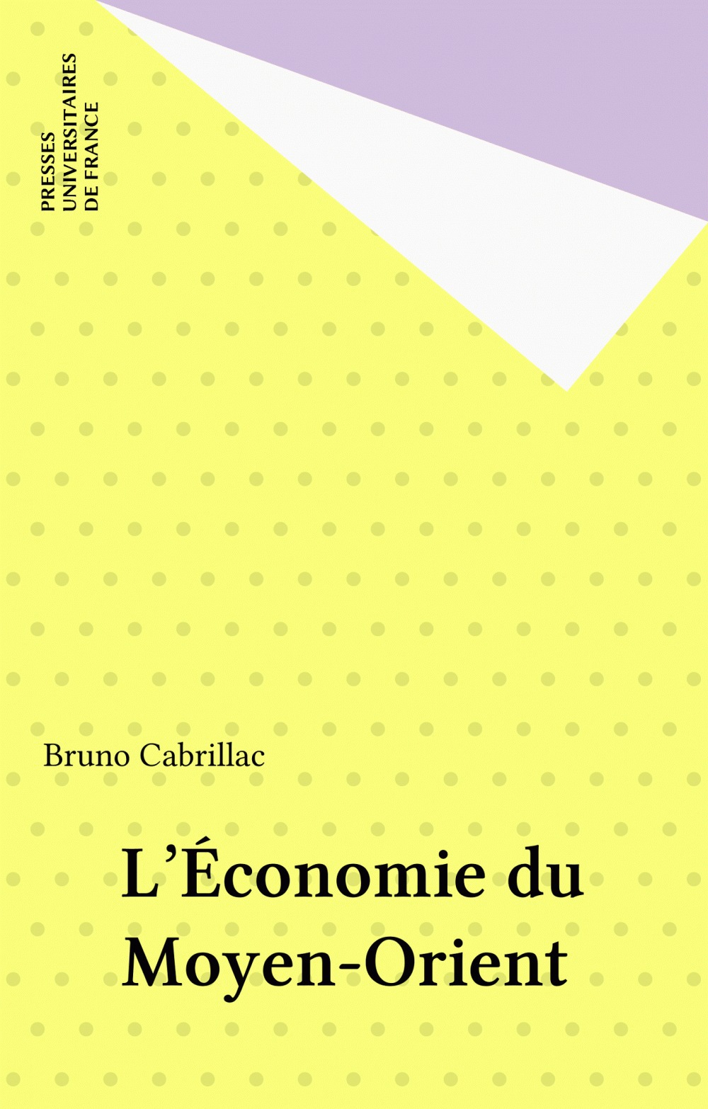 ebook cover of L'Économie du Moyen-Orient, by Bruno Cabrillac