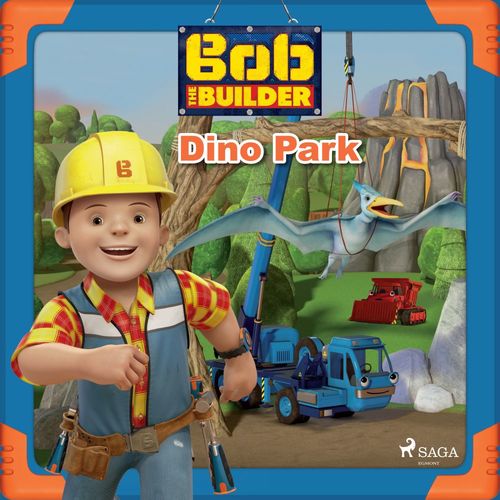 Couverture audiobook de Bob the Builder: Dino Park, de Mattel