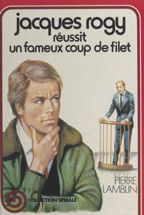 Couverture ebook de Jacques Rogy réussit un fameux coup de filet, de Pierre Lamblin