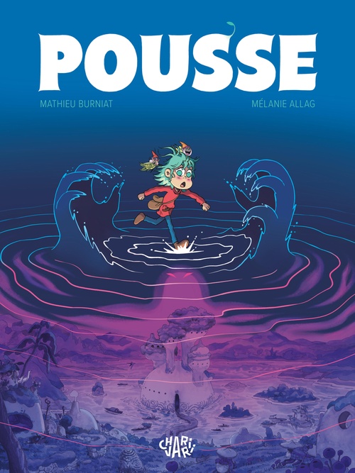 Couverture ebook de Pousse  - Tome 1, de Mathieu Burniat