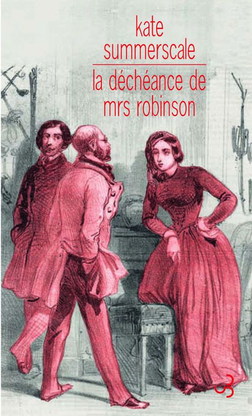 ebook cover of La déchéance de Mrs Robinson, by Kate Summerscale
