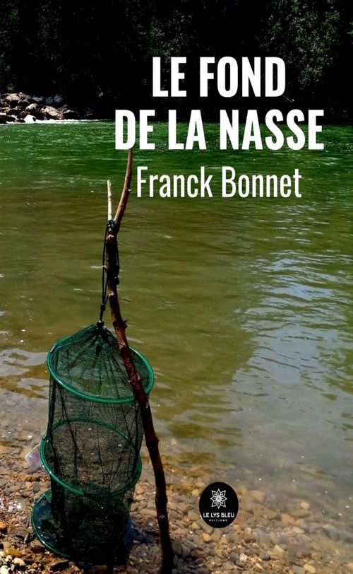 Couverture ebook de Le fond de la nasse, de Franck Bonnet