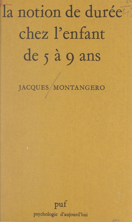 Couverture ebook de La notion de durée chez l'enfant de 5 à 9 ans, de Jacques Montangero