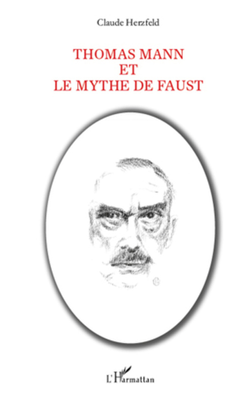 Couverture ebook de Thomas Mann et le mythe de Faust, de Claude Herzfeld