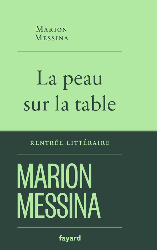ebook cover of La peau sur la table, by Marion Messina