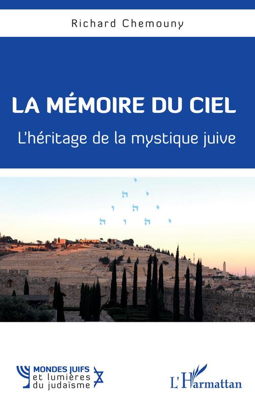 ebook cover of La mémoire du ciel, by Richard Chemouny