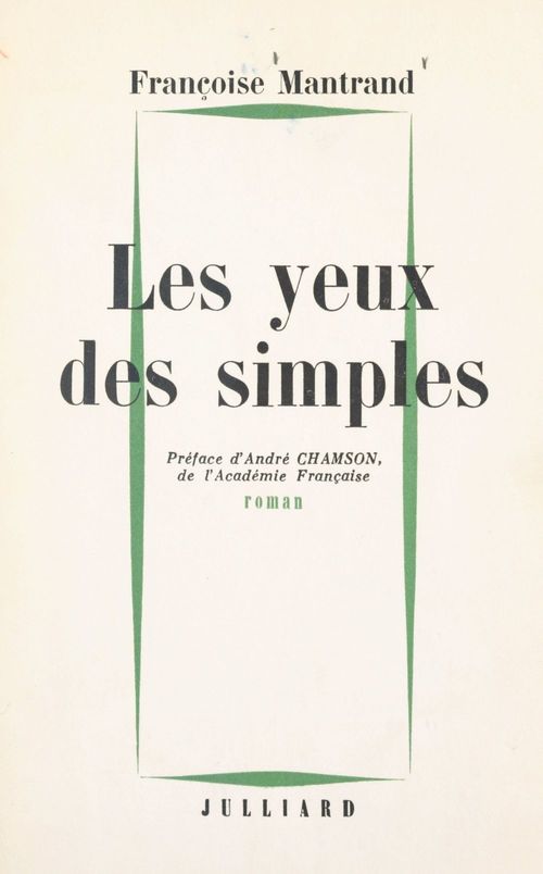 ebook cover of Les yeux des simples, by Francoise Mantrand
