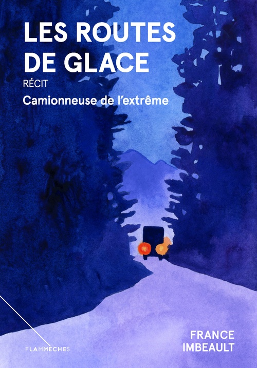 Couverture ebook de Les routes de glace, de France Imbeault