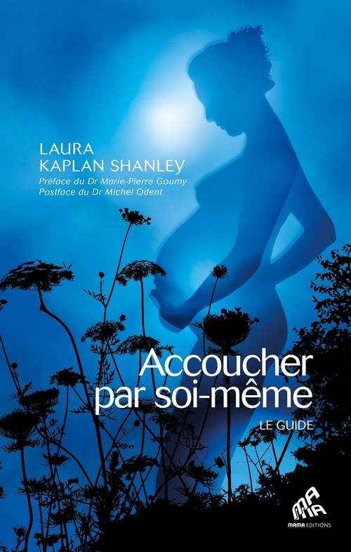 ebook cover of Accoucher par soi-même, by Laura Kaplan Shanley