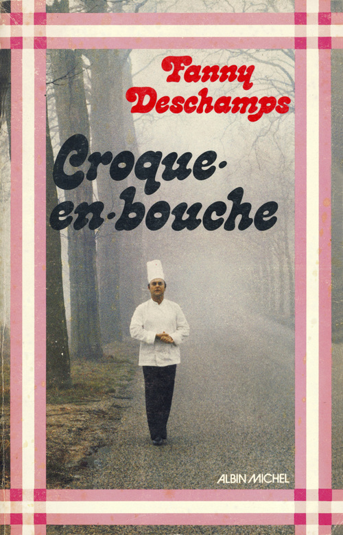 ebook cover of Croque-en-bouche, by Fanny Deschamps