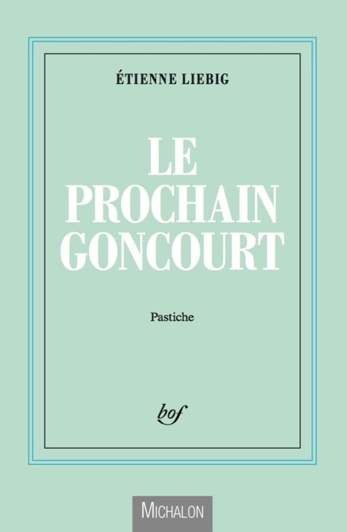 ebook cover of Le prochain Goncourt, by Etienne Liébig