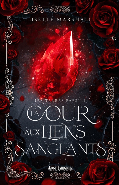 ebook cover of La Cour aux Liens Sanglants, by Lisette Marshall