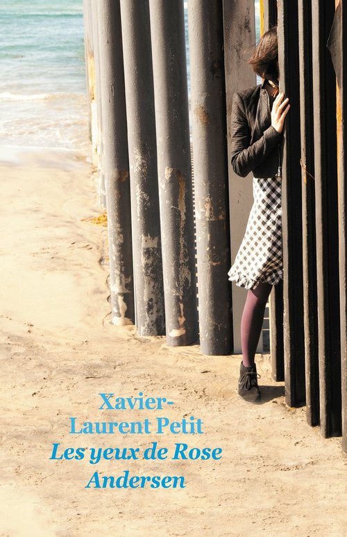 ebook cover of Les yeux de Rose Andersen, by Xavier-Laurent Petit