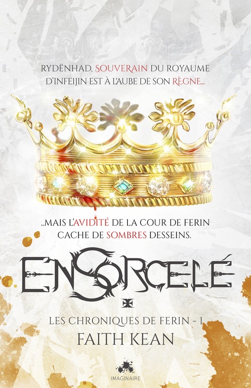 ebook cover of Ensorcelé, by Faith Kean