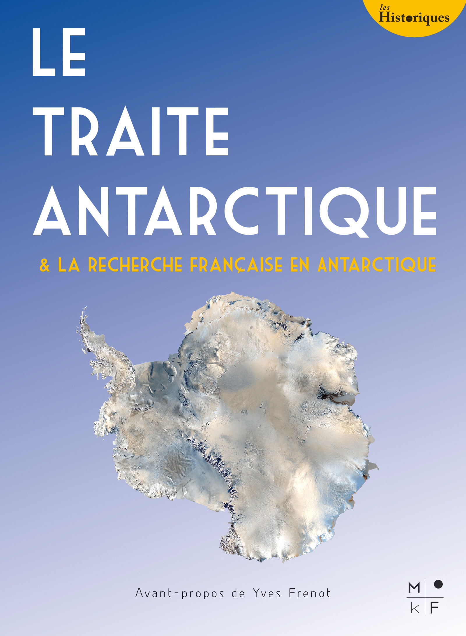ebook cover of Le Traité Antarctique, by Yves Frénot