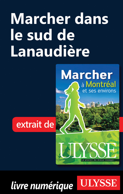 Couverture ebook de Marcher dans le sud de Lanaudière, de Yves Séguin