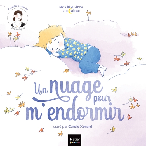 ebook cover of Mes histoires du calme - Un nuage pour m'endormir, by Héloïse Junier