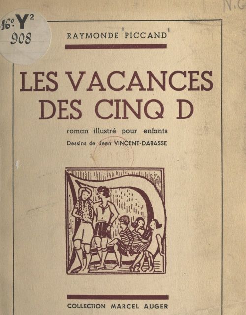 Couverture ebook de Les vacances des cinq D, de Raymonde Piccand