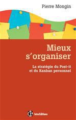 ebook cover of Mieux s'organiser., by Pierre Mongin