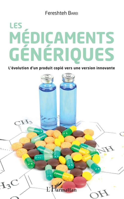 ebook cover of Les médicaments génériques, by Fereshteh Barei