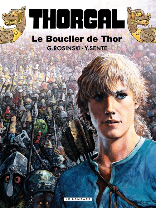 Couverture ebook de Thorgal - Tome 31 - Le Bouclier de Thor, de Yves Sente, Jean Van Hamme, Grzegorz Rosinski