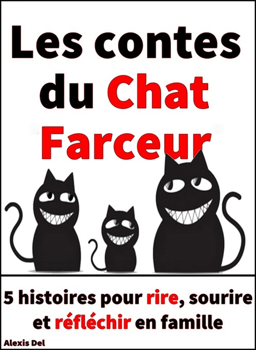 ebook cover of Les contes du chat farceur, by Alexis S.Z.
