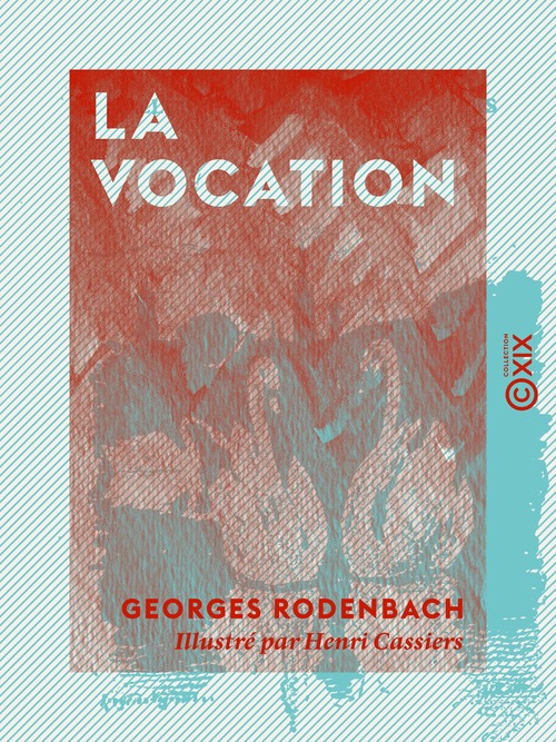 Couverture ebook de La Vocation, de Georges Rodenbach