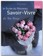 ebook cover of Le guide du nouveau savoir-vivre, by Olivier Cechman