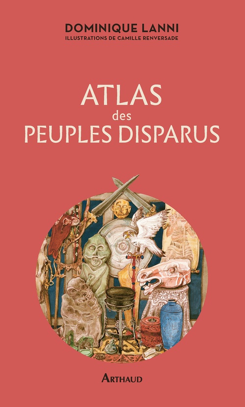 Couverture ebook de Atlas des peuples disparus, de Dominique Lanni