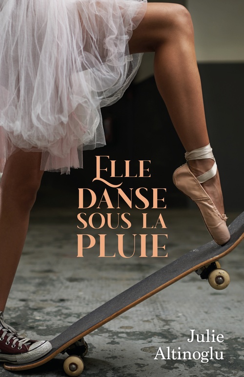 ebook cover of Elle danse sous la pluie, by Julie Altinoglu