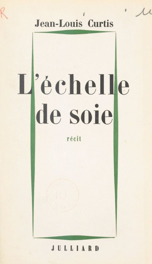 ebook cover of L'échelle de soie, by Jean-Louis Curtis