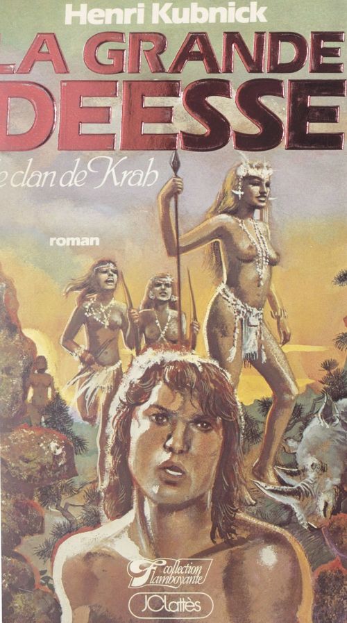 ebook cover of La grande déesse (1), by Henri Kubnick