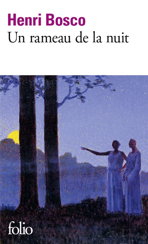Couverture ebook de Un rameau de la nuit, de Henri Bosco