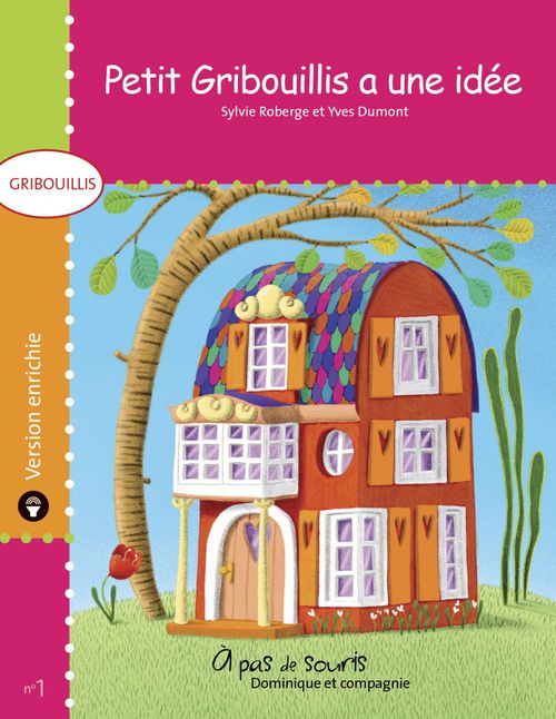 Couverture ebook de Petit Gribouillis a une idée - version enrichie, de Sylvie Roberge