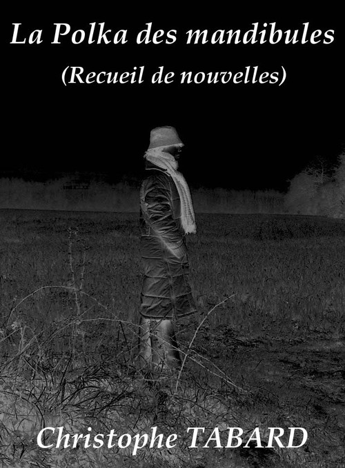 ebook cover of La Polka des mandibules, by Christophe Tabard