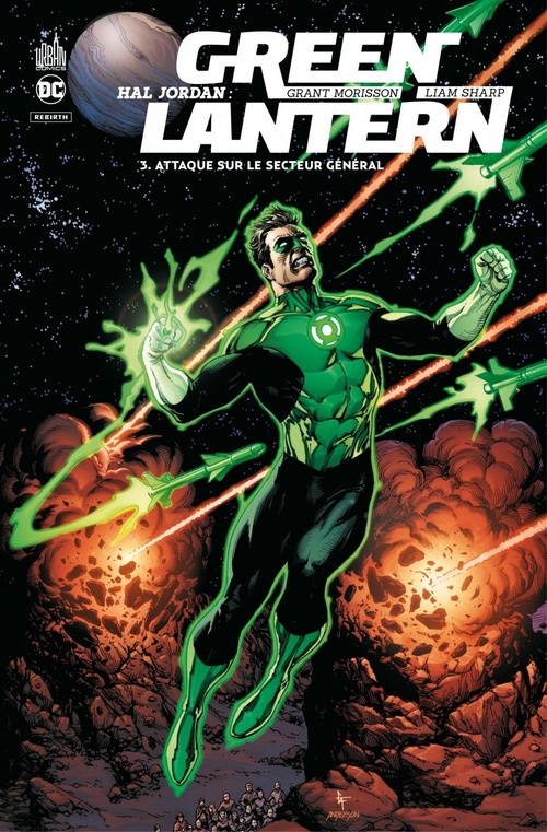 Couverture ebook de Hal Jordan : Green Lantern - Tome 3 - Attaque sur le secteur Général, de Grant Morrison, Liam Sharp