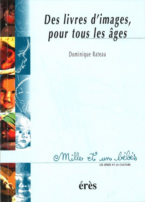 Couverture ebook de Des livres d'images, pour tous les âges - 1001 bb n°42, de Dominique Rateau