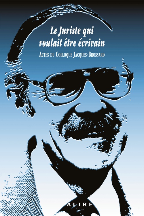 ebook cover of Juriste qui voulait être écrivain (Le), by Pierre Filion