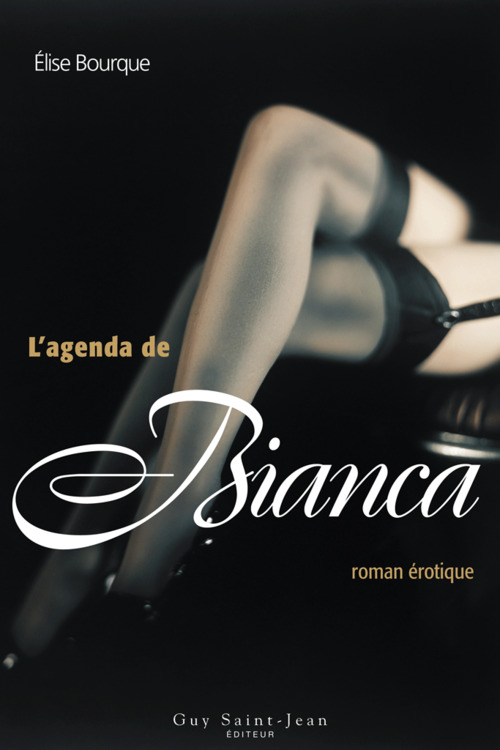 ebook cover of L'agenda de Bianca, by Elise Bourque