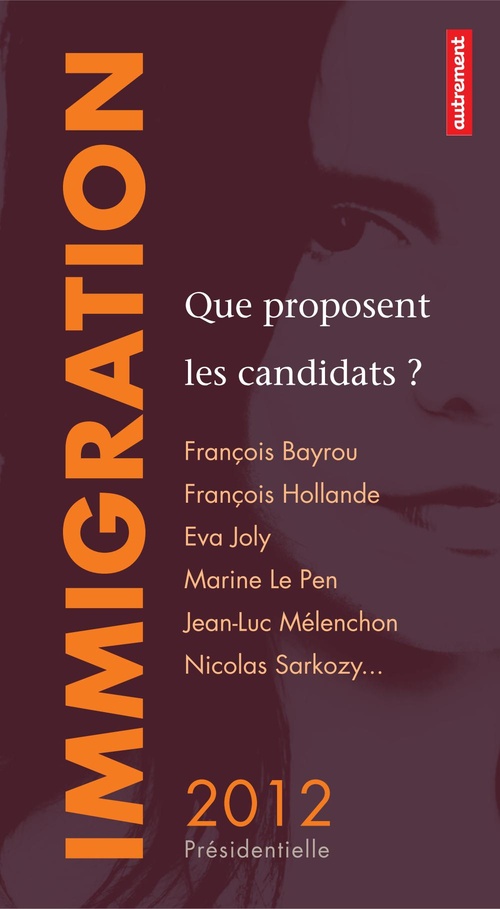 ebook cover of Immigration : que proposent les candidats ?, by Collectif