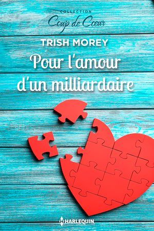 ebook cover of Pour l'amour d'un milliardaire, by Trish Morey