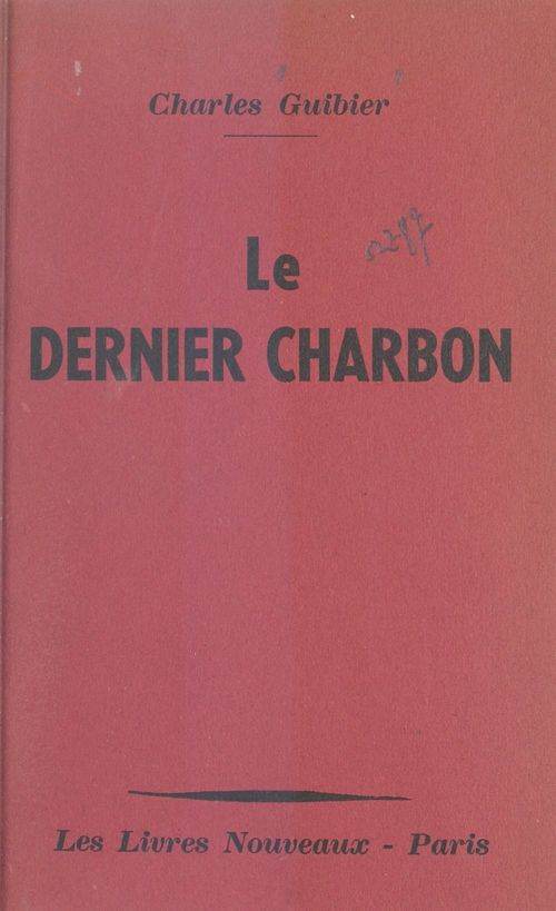 ebook cover of Le dernier charbon, by Charles Guibier