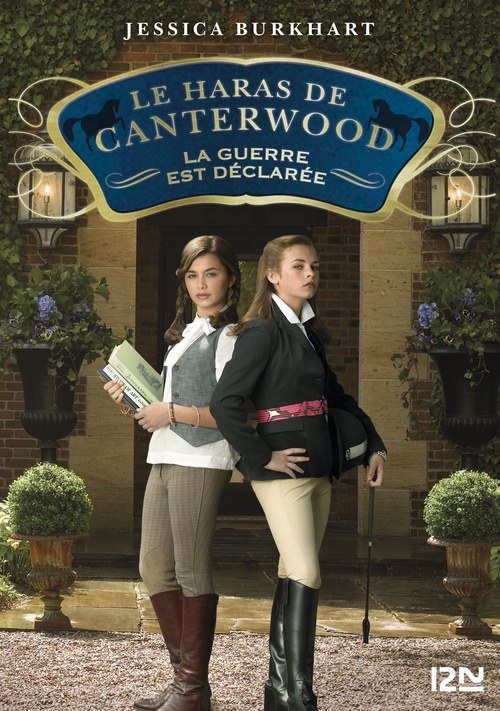 ebook cover of Le haras de Canterwood - tome 2 La guerre est déclarée, by Jessica Burkhart
