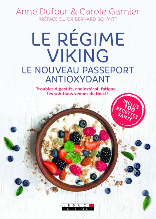 ebook cover of Le régime viking : Le nouveau passeport antioxydant, by Anne Dufour, Carole Garnier