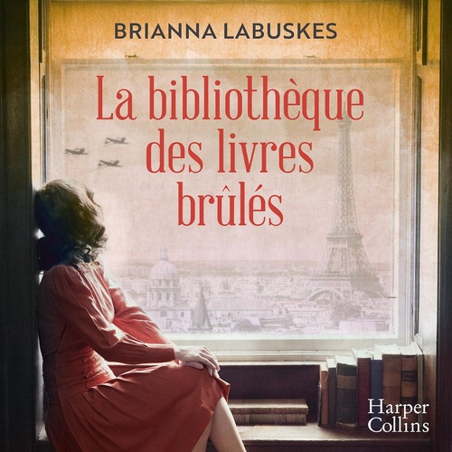 Couverture audiobook de La bibliothèque des livres brûlés, de Brianna Labuskes